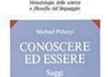 Polanyi_conoscere_essere_439x302_ok